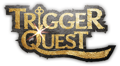 TRIGGER QUEST
